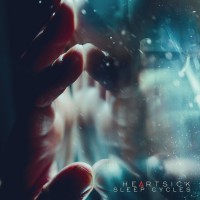 Purchase Heartsick - Sleep Cycles