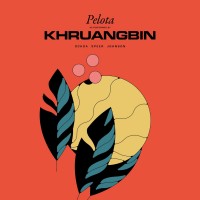 Purchase Khruangbin - Pelota (EP)
