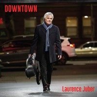 Purchase Laurence Juber - Downtown