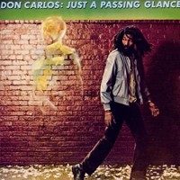 Purchase Don Carlos - Just A Passing Glance