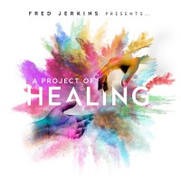 Purchase Fred Jerkins - A Project Of Healing