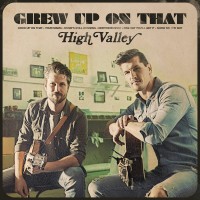 Purchase High Valley - Grew Up On That
