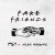 Buy Ps1 - Fake Friends (CDS) Mp3 Download