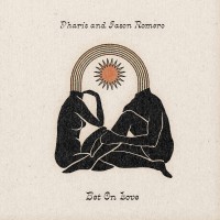 Purchase Pharis & Jason Romero - Bet On Love