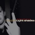 Buy Alex Milella - Light Shades Mp3 Download