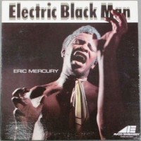 Purchase Eric Mercury - Electric Black Man (Vinyl)