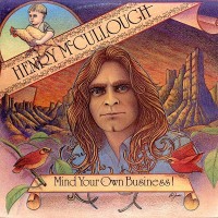 Purchase Henry McCullough - Mind Your Own Business (Vinyl)