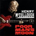 Buy Henry McCullough - Poor Man's Moon Mp3 Download