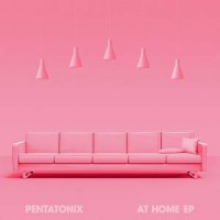 Purchase Pentatonix - At Home