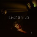 Buy Blanket Of Secrecy - 2 Mp3 Download