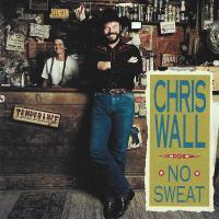 Purchase Chris Wall - No Sweat