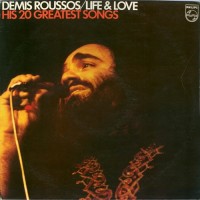 Purchase Demis Roussos - Life & Love (His 20 Greatest Hits) (Vinyl)