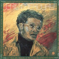 Purchase Eric Mercury - Funky Sounds Nurtured In The Fertile Soil Of Memphis That Smell Of Rock (Vinyl)