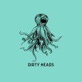 Buy The Dirty Heads - Dessert (EP) Mp3 Download