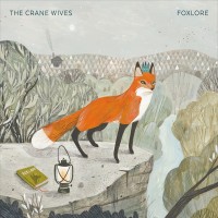 Purchase The Crane Wives - Foxlore