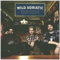 Buy Wild Adriatic - Never Enough (EP) Mp3 Download