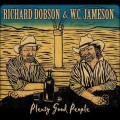 Buy Richard Dobson - Plenty Good People (With W.C. Jameson) Mp3 Download