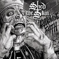 Purchase Shed The Skin - Harrowing Faith