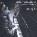 Buy Victor Wainwright - Lit Up (With The Wildroots) Mp3 Download