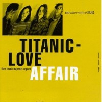 Purchase Titanic Love Affair - Their Titanic Majesties Request