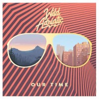 Purchase Wild Adriatic - Our Time (EP)
