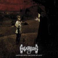 Purchase Entartung - Baptised Into The Faith Of Lust
