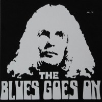 Purchase The Blues Goes On - The Blues Goes On (Vinyl)