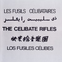Purchase The Celibate Rifles - The Celibate Rifles (Vinyl)