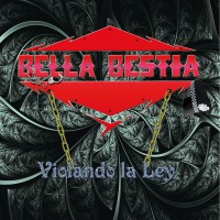 Purchase Bella Bestia - Violando La Ley