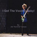Buy Joe Survival Caruso - I Got The Voodoo Baby! Mp3 Download