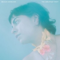 Purchase Becca Mancari - The Greatest Part