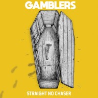 Purchase Gamblers - Straight No Chaser