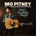 Buy Mo Pitney - Ain't Lookin' Back Mp3 Download