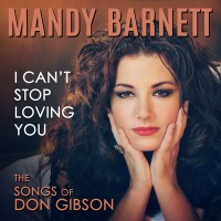 Purchase Mandy Barnett - I Can’t Stop Loving You