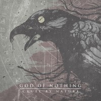 Purchase God Of Nothing - Cruel By Nature