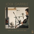 Buy Josh Garrels - Peace To All Who Enter Here Mp3 Download