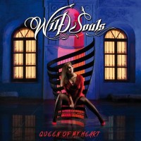 Purchase Wild Souls - Queen Of My Heart