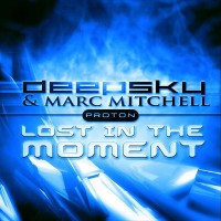 Purchase Deepsky - Lost In The Moment (With Marc Mitchell)