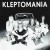 Buy Kleptomania - Kleptomania CD1 Mp3 Download