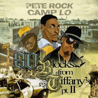 Purchase Camp Lo & Pete Rock - 80 Blocks From Tiffany's Pt. II
