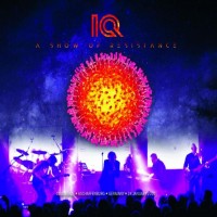 Purchase IQ - A Show Of Resistance Live @t The Colos-Saal Aschaffenburg