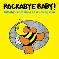 Purchase Rockabye Baby! - Lullaby Renditions Of Wu-tang Clan