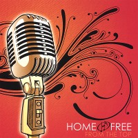 Purchase Home Free - From The Top