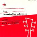 Buy Tift Merritt - The Two Dollar Pistols With Tift Merrit (EP) Mp3 Download