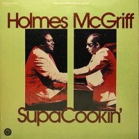 Purchase Jimmy McGriff & Richard 'Groove' Holmes - Supa Cookin' (Vinyl)