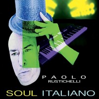 Purchase Paolo Rustichelli - Soul Italiano