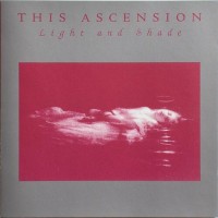 Purchase This Ascension - Light And Shade