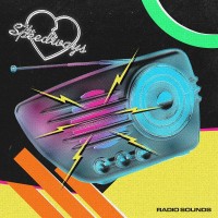 Purchase The Speedways - Radio Sounds