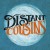 Buy Distant Cousins - Distant Cousins 2 (EP) Mp3 Download