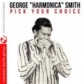Buy George Smith - Pick Your Choice (Reissued 2015) Mp3 Download
